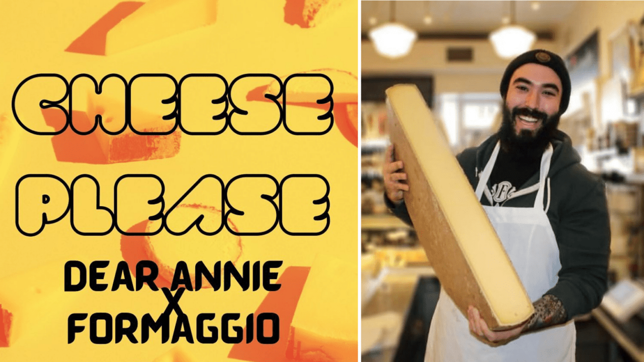 Formaggio Boston Dear Annie x Formaggio - Boston Restaurant News and Events